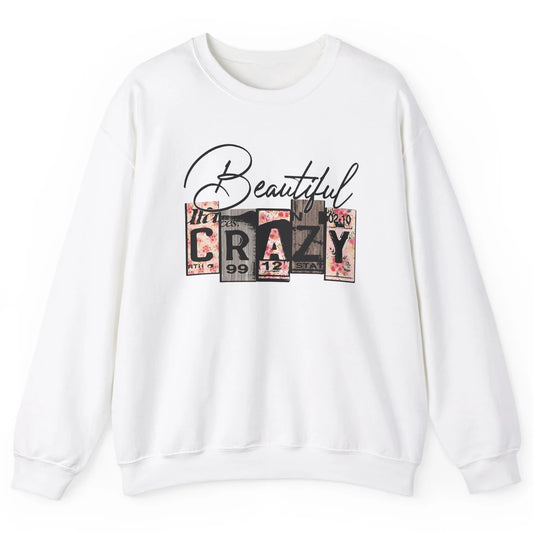 Beautiful Crazy Floral Western Country Girl Mother Gift Unisex Crewneck Sweatshirt