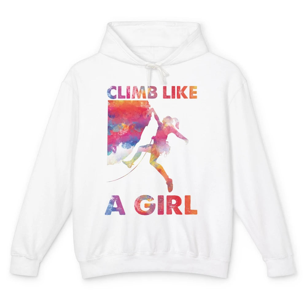 Rock Climbing Climb Like A Girl Watercolor Rock Climbers Unisex Lightweight Hoodie