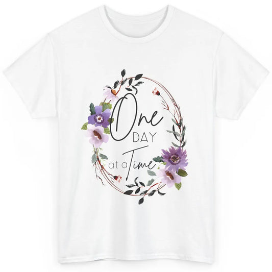 Floral Christian One Day At A Time Bible Verse Religious Classic Unisex T-Shirt