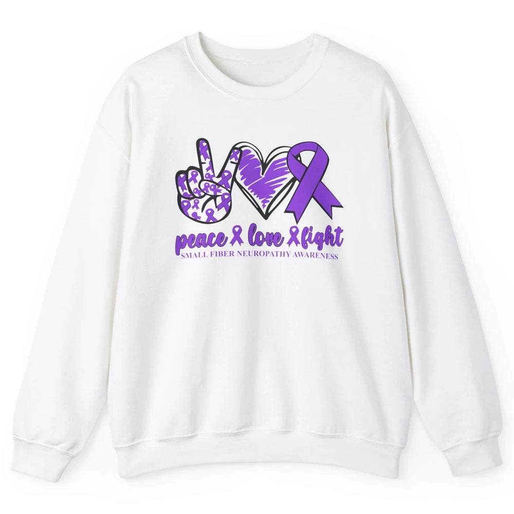 Small Fiber Neuropathy Purple Ribbon Peace Love Fight Unisex Crewneck Sweatshirt