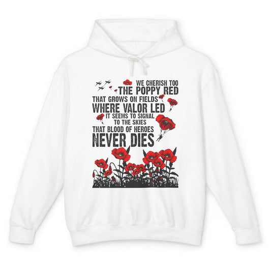 Memorial Day We Cherish Too The Poppy Red US Veteran Unisex Lightweight Hoodie