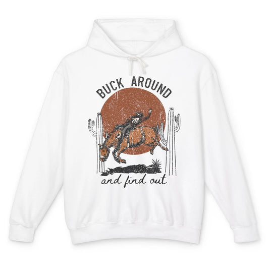 Retro Cowboy Bucking Horse Buck Around and Find Out Western Unisex Lightweight Hoodie