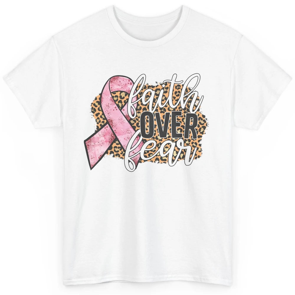 Faith Over Fear Breast Cancer Awareness Leopard Pink Ribbon Classic Unisex T-Shirt