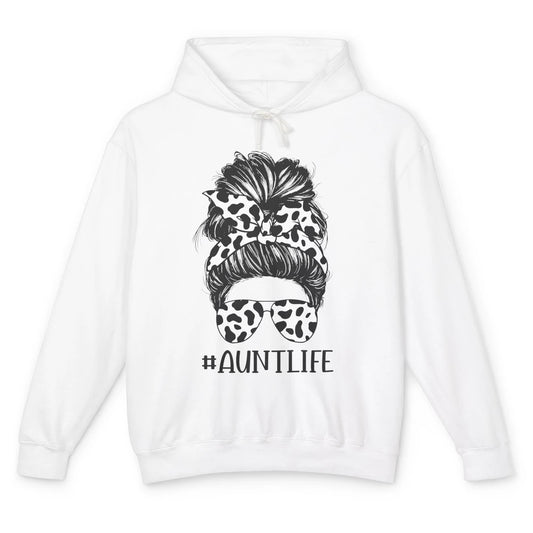 Aunt Life Messy Bun Glasses Cowhide Western Auntie Life Unisex Lightweight Hoodie