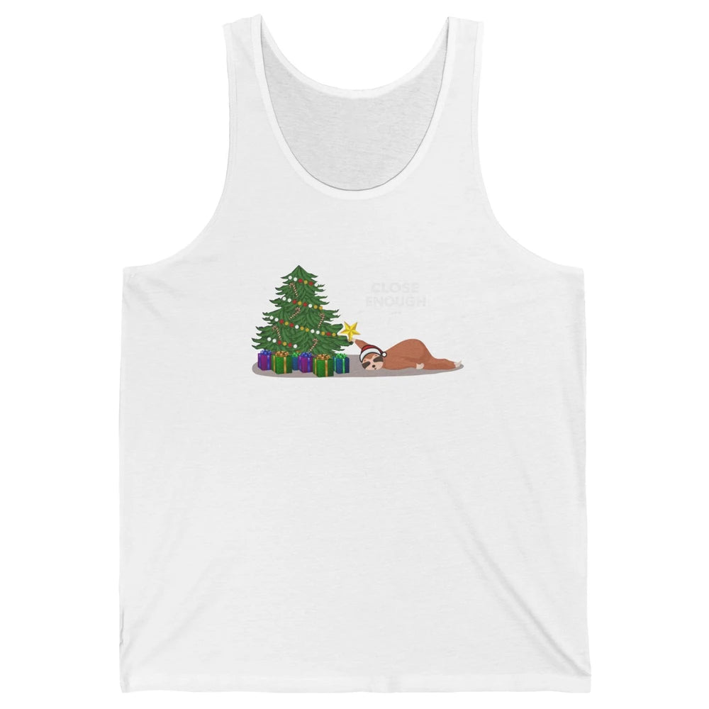 Funny Sloth Sleeping Christmas Tree Close Enough Christmas Unisex Jersey Tank