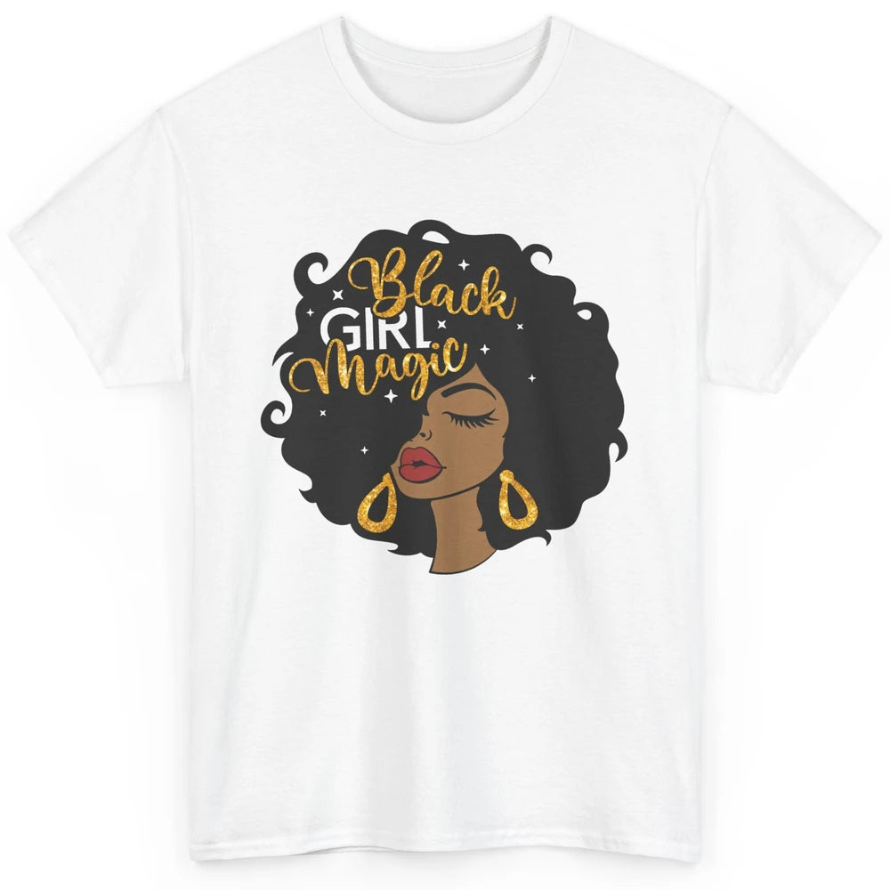 Black Girl Magic Afro Girls Melanin Black Woman Black Queen Classic Unisex T-Shirt