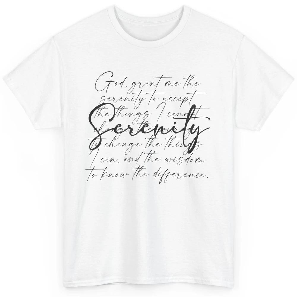 Christian Prayer God Grant Me The Serenity Bible Religious Classic Unisex T-Shirt