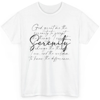 Christian Prayer God Grant Me The Serenity Bible Religious Classic Unisex T-Shirt