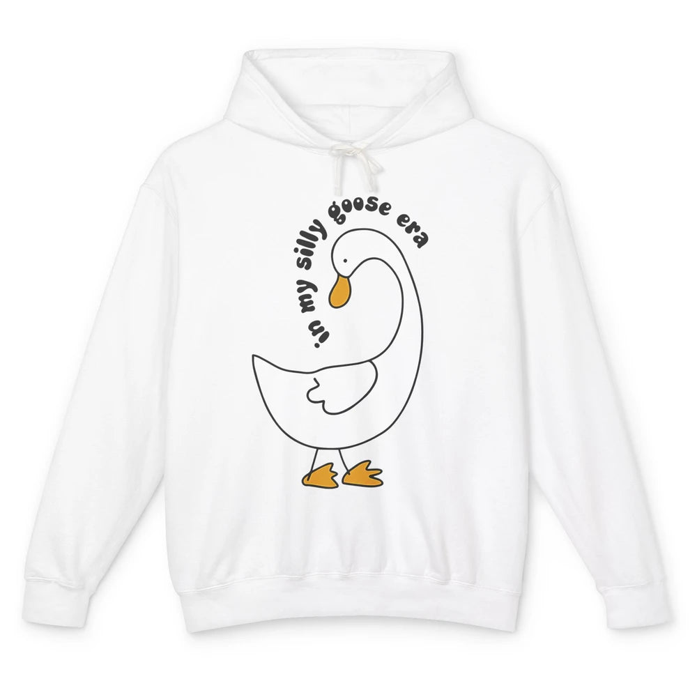 Funny Silly Goose In My Silly Goose Era Sarcastic Goose Meme Unisex Lightweight Hoodie