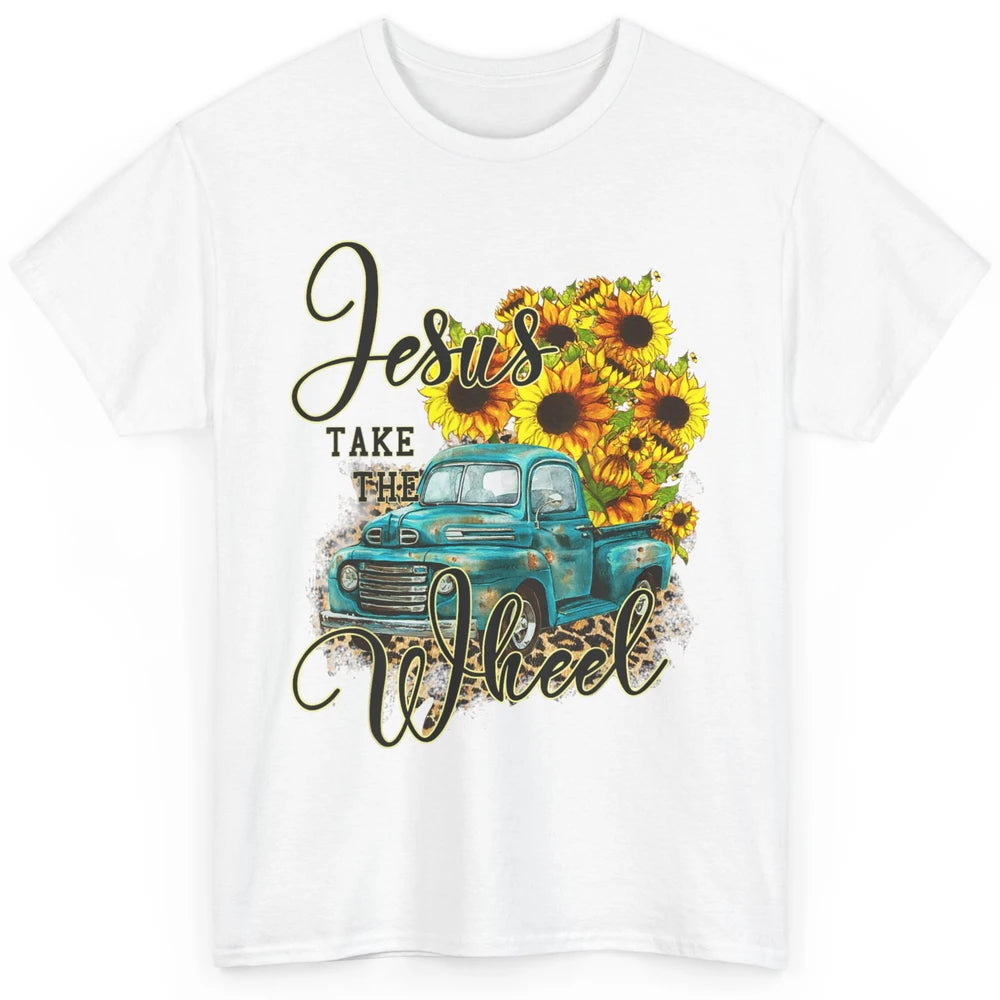 Sunflower Jesus Take The Wheel Truck Western Country Leopard Classic Unisex T-Shirt