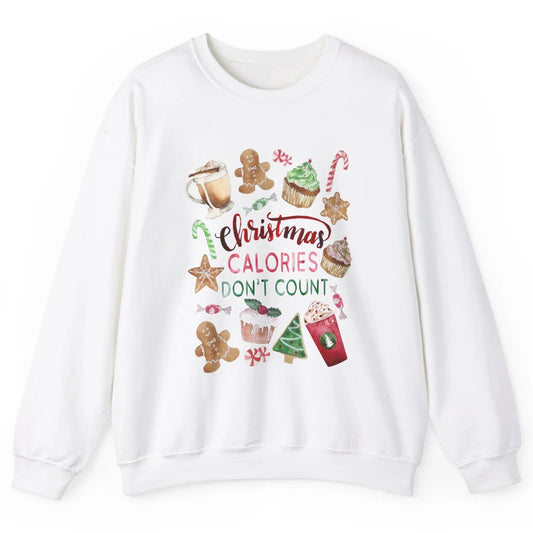 Funny Christmas Favorites Calories Dont Count Christmas Cake Unisex Crewneck Sweatshirt