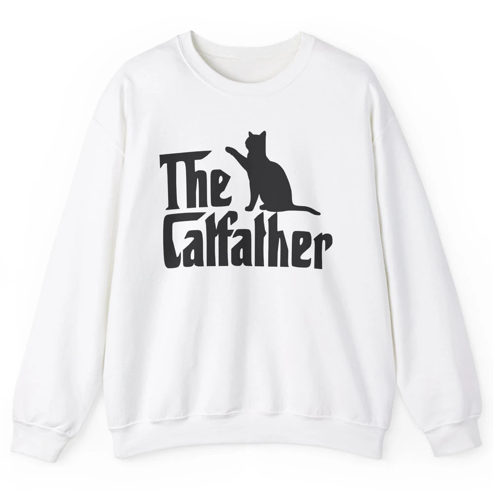 The Catfather Parody Funny Cat Lovers Cat Dad Fathers Day Unisex Crewneck Sweatshirt