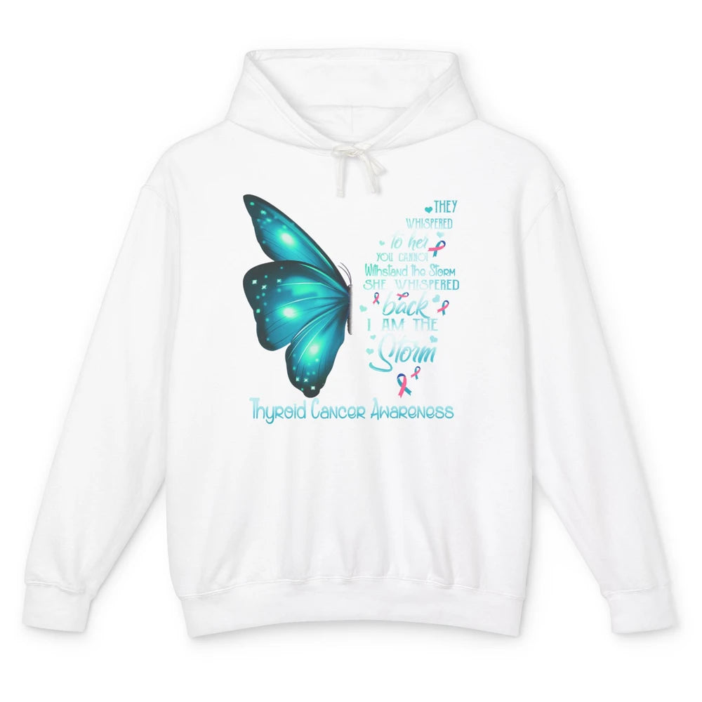 The Storm Teal Butterfly Warrior Thyroid Cancer Awareness Unisex Lightweight Hoodie