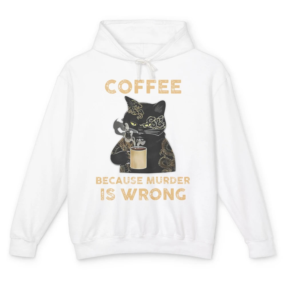 Retro Black Cat Coffee Because Murder Is Wrong Coffee Lovers Unisex Lightweight Hoodie