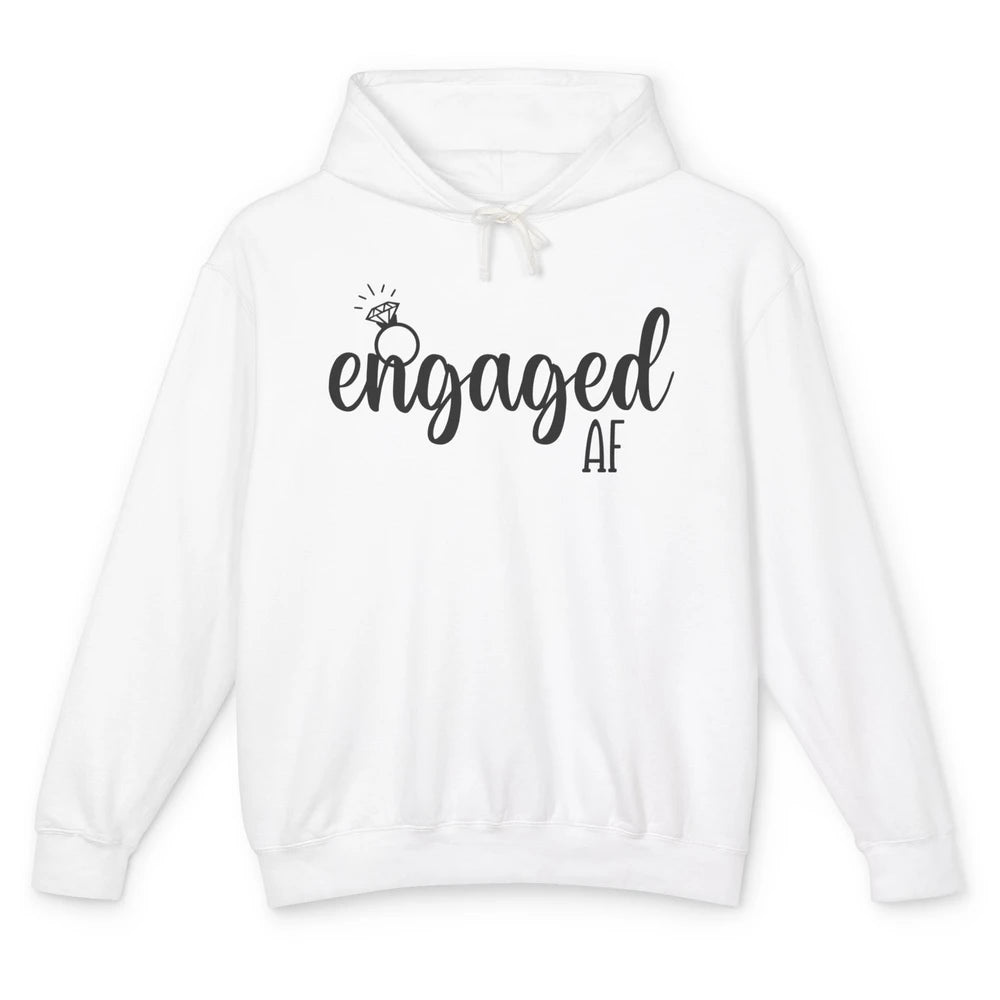 Engaged AF Bride To Be Wedding Ring Future Mrs. Bachelorette Unisex Lightweight Hoodie