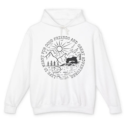 KRX Life Meant For Good Friends Great Adventure ATV UTV Ride Unisex Lightweight Hoodie