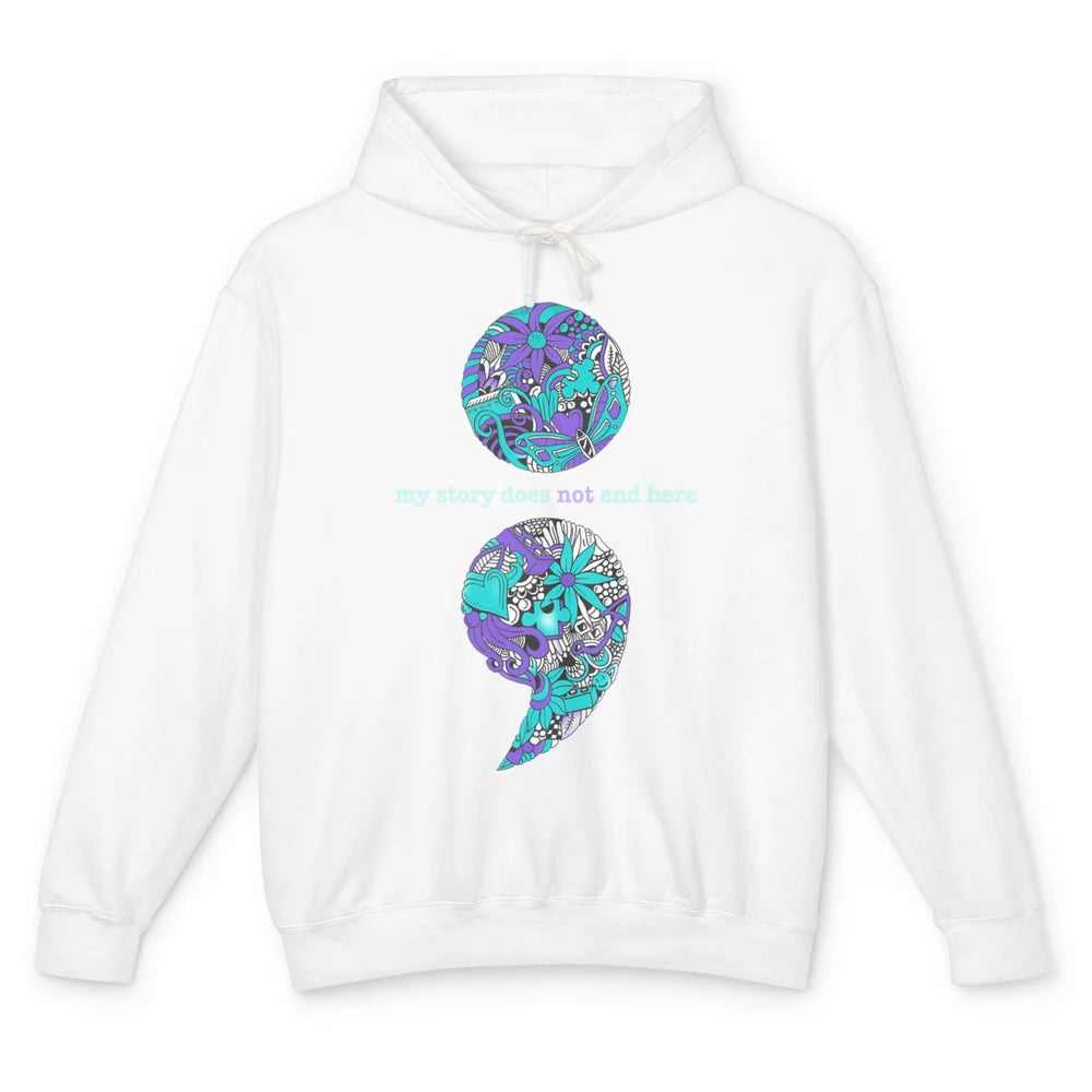 Semicolon Suicide Awareness Suicide Prevention Teal Purple Unisex Lightweight Hoodie