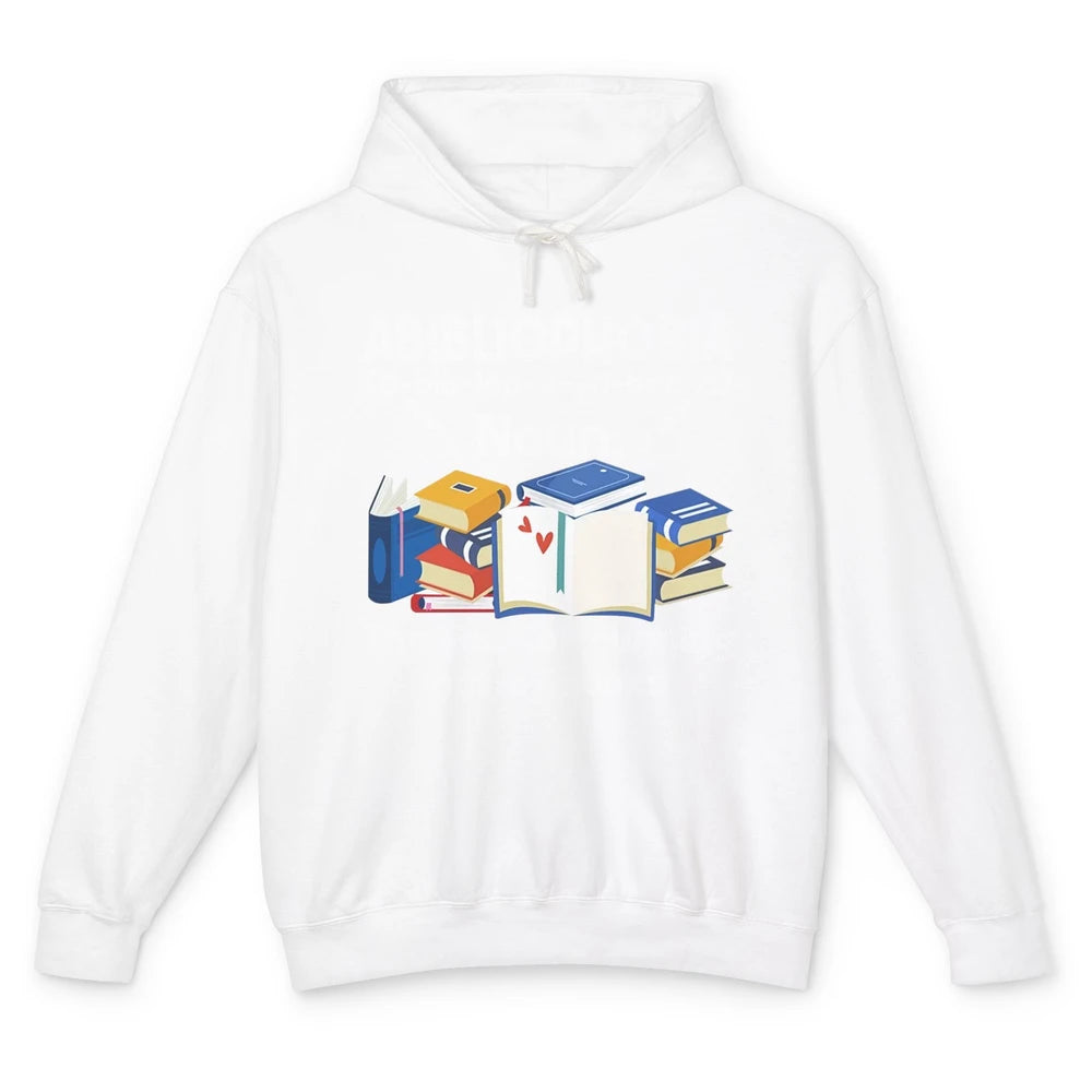 Abibliophobia Fear Of Running Out Of Books Reading Lovers Unisex Lightweight Hoodie