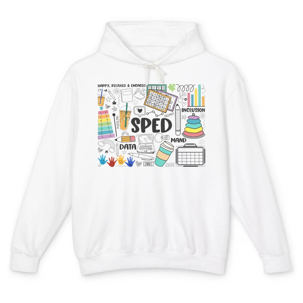 Special Education Teacher Happy Relax Encaced Inclusion Unisex Lightweight Hoodie