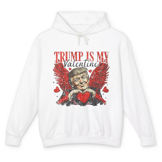 Trump Is My Valentine Funny Cupid Donald Trump Sarcastic Love President Angel Valentine's Day Unisex Lightweight Hoodie