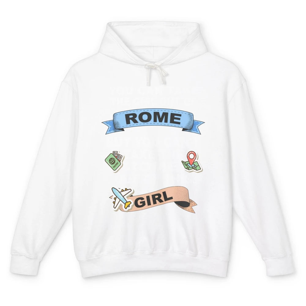 Rome Girl Relocation Plane Roma Italy Italian Vacay Travel Unisex Lightweight Hoodie