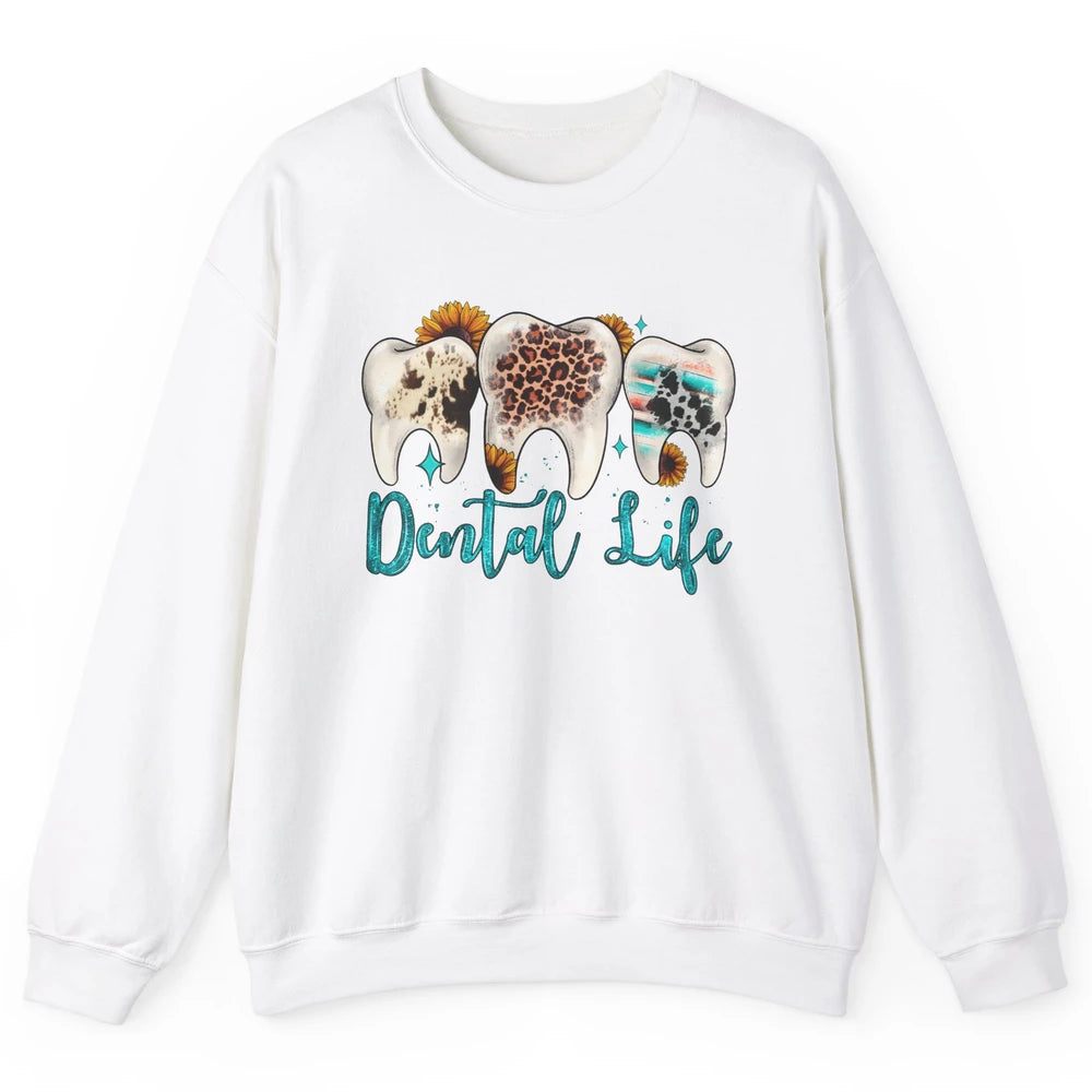 Western Dental Life Tooth Leopard Flower Dentist Hygienist Unisex Crewneck Sweatshirt