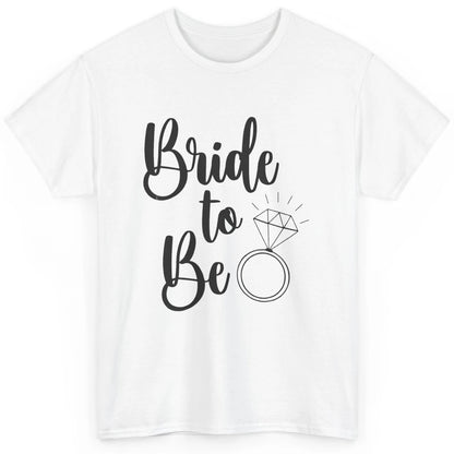 Bride To Be Future Mrs. Engagement Bachelorette Wedding Ring Classic Unisex T-Shirt