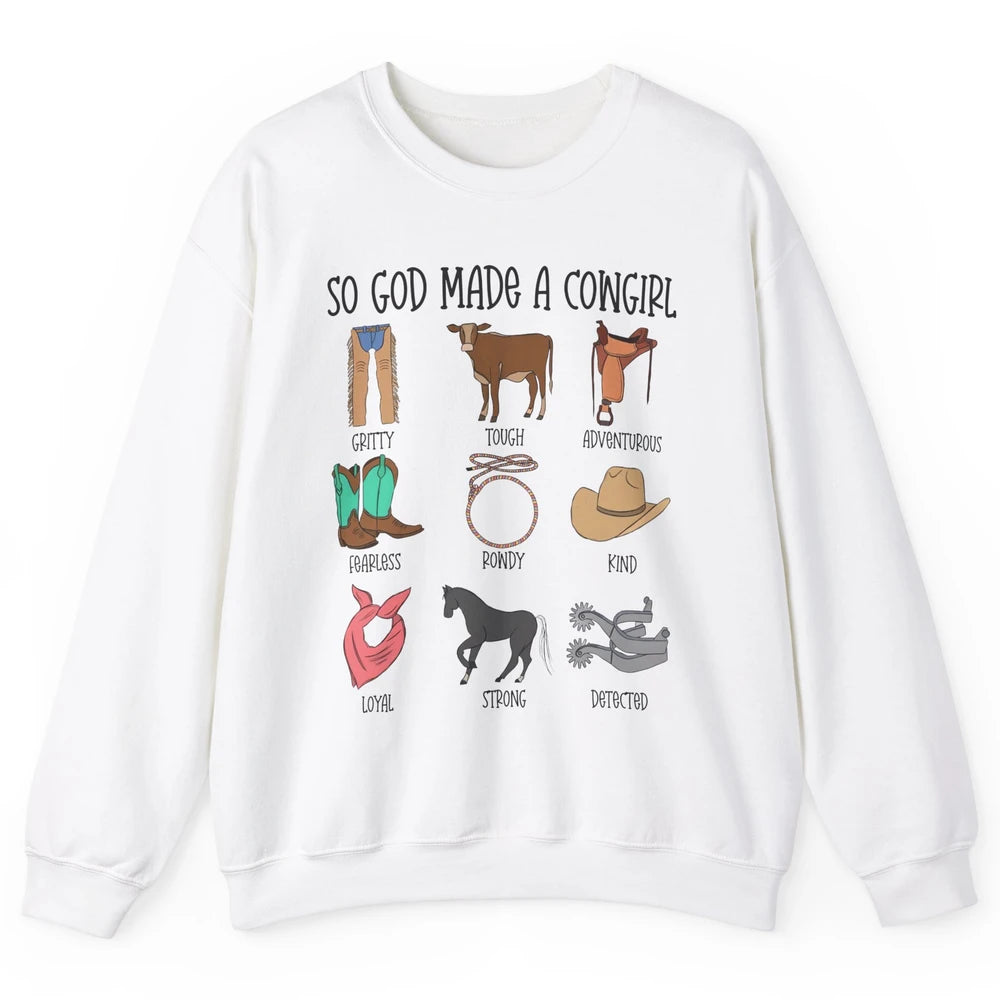 So God Made A Cowgirl Boot Hat Rodeo Western Country Cowgirl Unisex Crewneck Sweatshirt