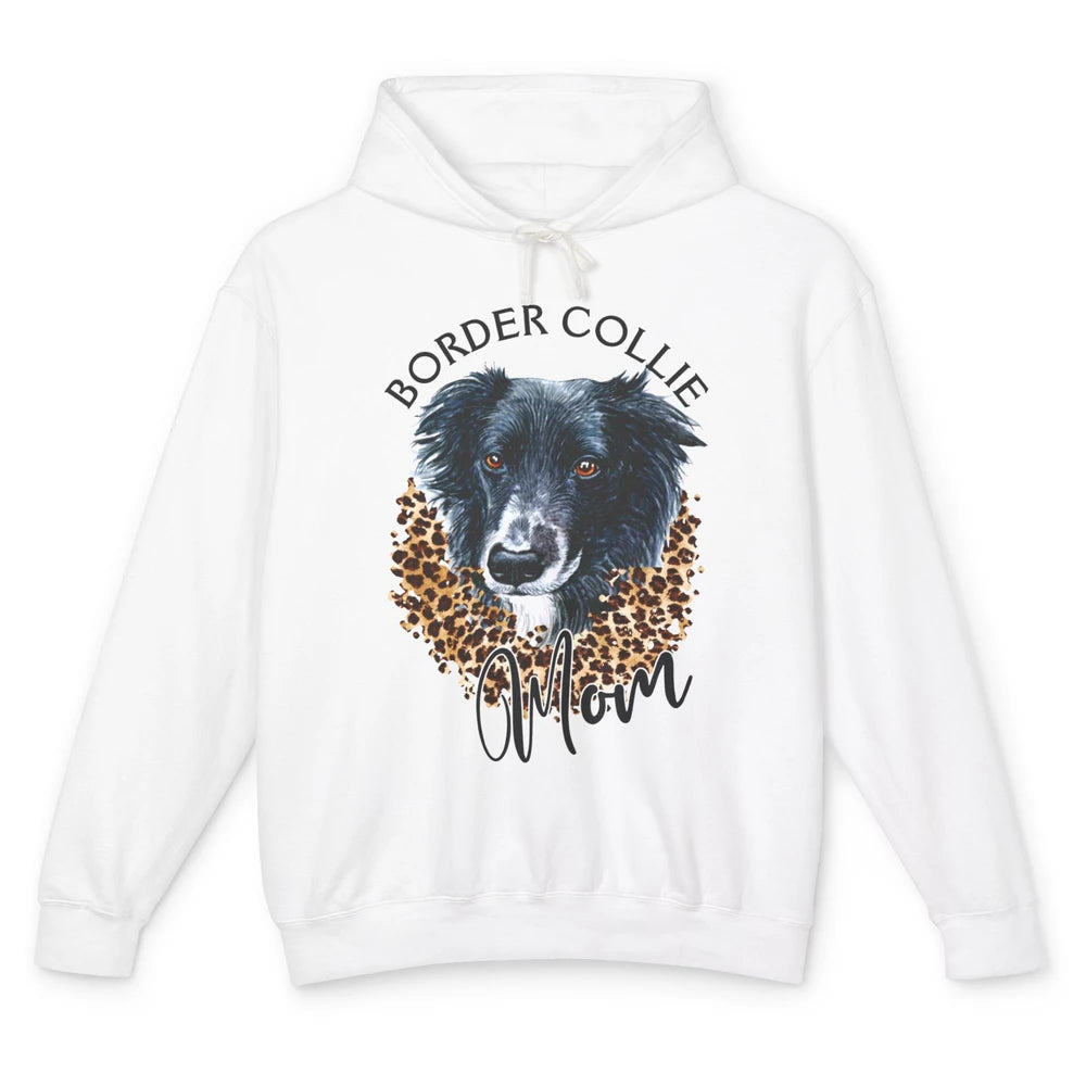 Border Collie Mom Dog Lover Gift Border Collie Leopard Print Unisex Lightweight Hoodie