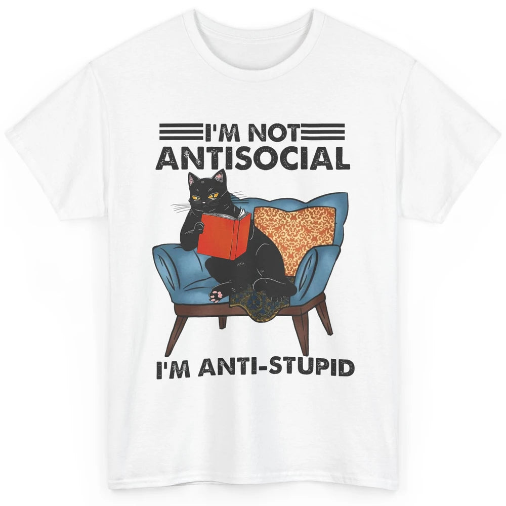 Funny Cat Reading Not Anti-social I'm Anti Stupid Sarcasm Classic Unisex T-Shirt