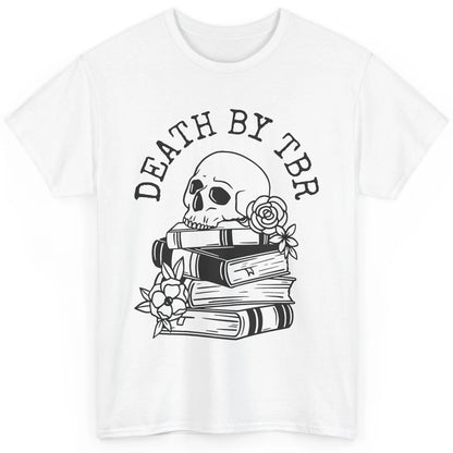 Floral Skull Books Death By TBR Book Reading Lovers Classic Unisex T-Shirt