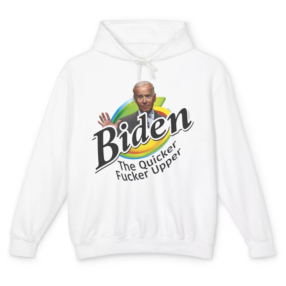 Funny Joe Biden Quicker F'r Upper Anti Biden Conservative Unisex Lightweight Hoodie