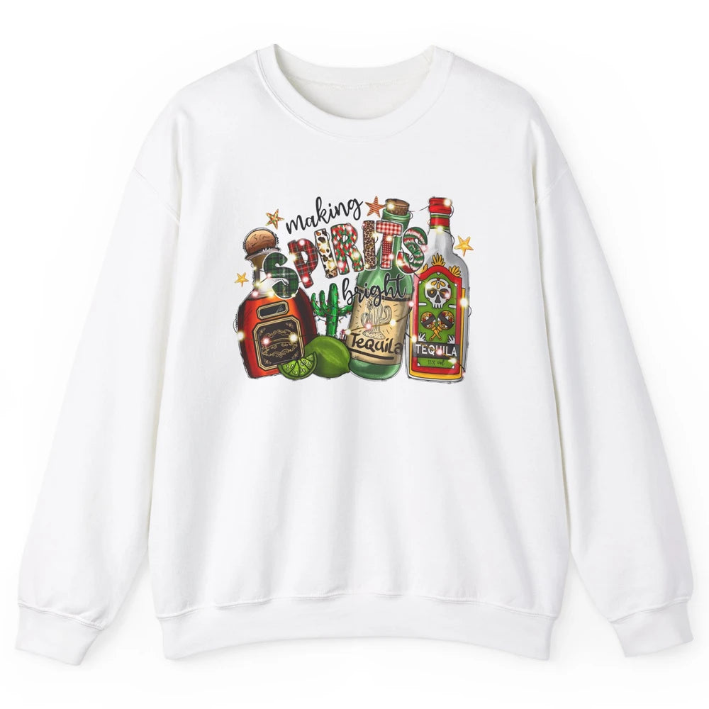 Making Spirits Bright Christmas Drinks Tequila Western Xmas Unisex Crewneck Sweatshirt