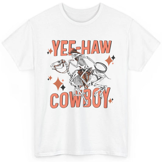 Cowboy Skeleton Riding Horse Yeehaw Western Country Cowgirl Classic Unisex T-Shirt