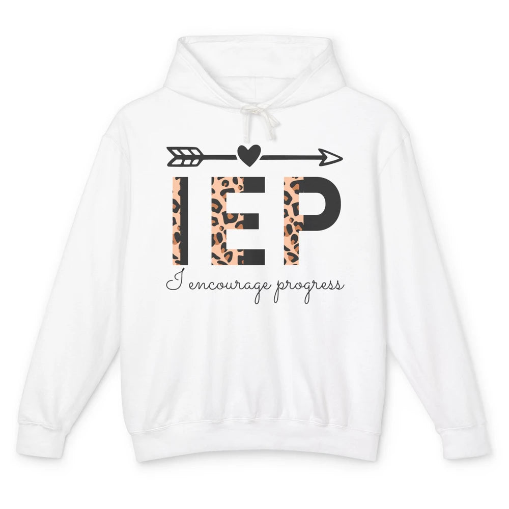 SPED Teacher I Encourage Progress IEP Squad Special Edu Gift Unisex Lightweight Hoodie