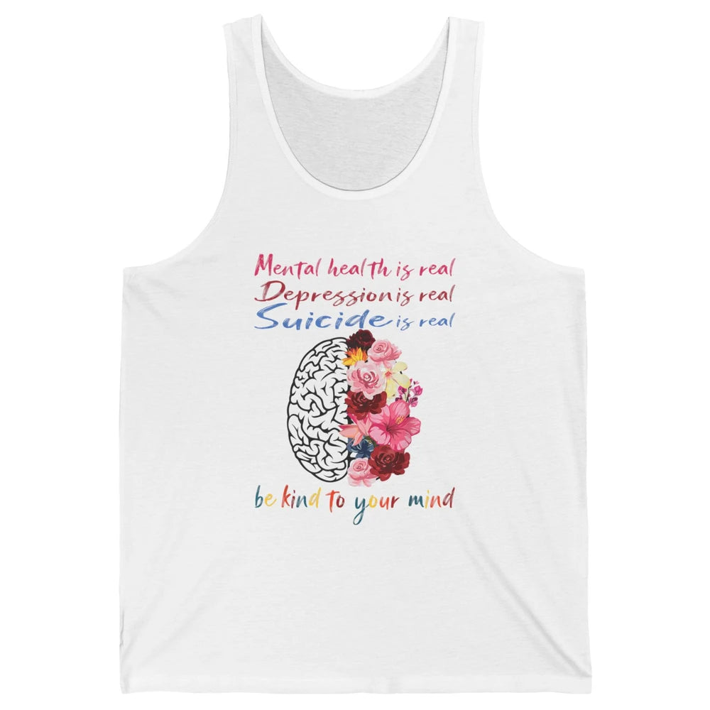 Be Kind To Your Mind Floral Brain Mental Health Awareness Unisex Jersey Tank