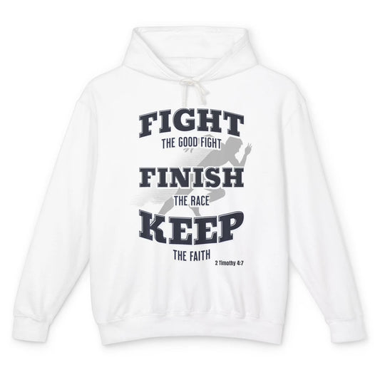 Fight Good Finish Race Keep Faith Bible Verse Christian God Unisex Lightweight Hoodie