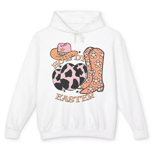 Howdy Easter Western Cowboy Boots Easter Egg Cowhide Cowgirl Unisex Lightweight Hoodie