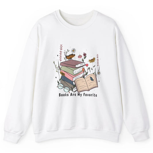 Vintage Books Are My Favorite Floral Bookish Reading Retro Unisex Crewneck Sweatshirt