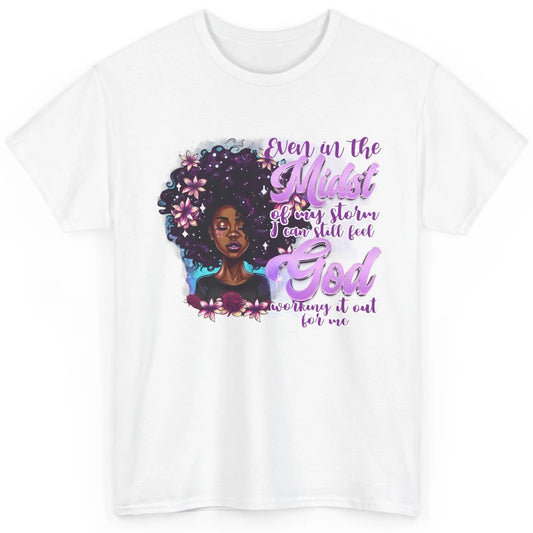 Black Girl In The Midst Of Storm I See God Christian Belief Classic Unisex T-Shirt