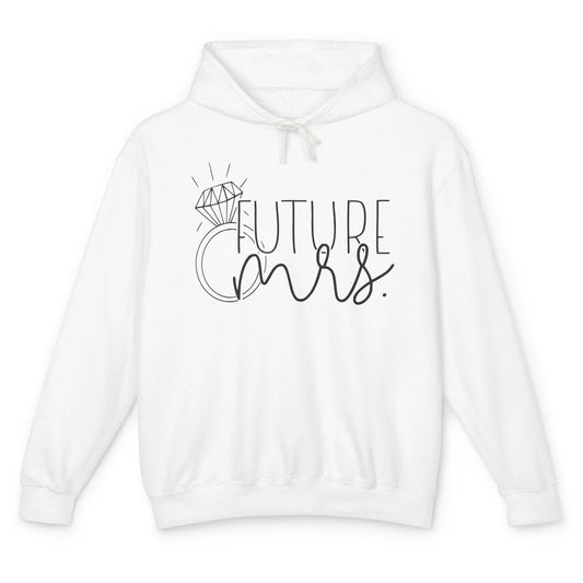 Future Mrs. Bride Squad Engagement Party Bachelorette Gift Unisex Lightweight Hoodie