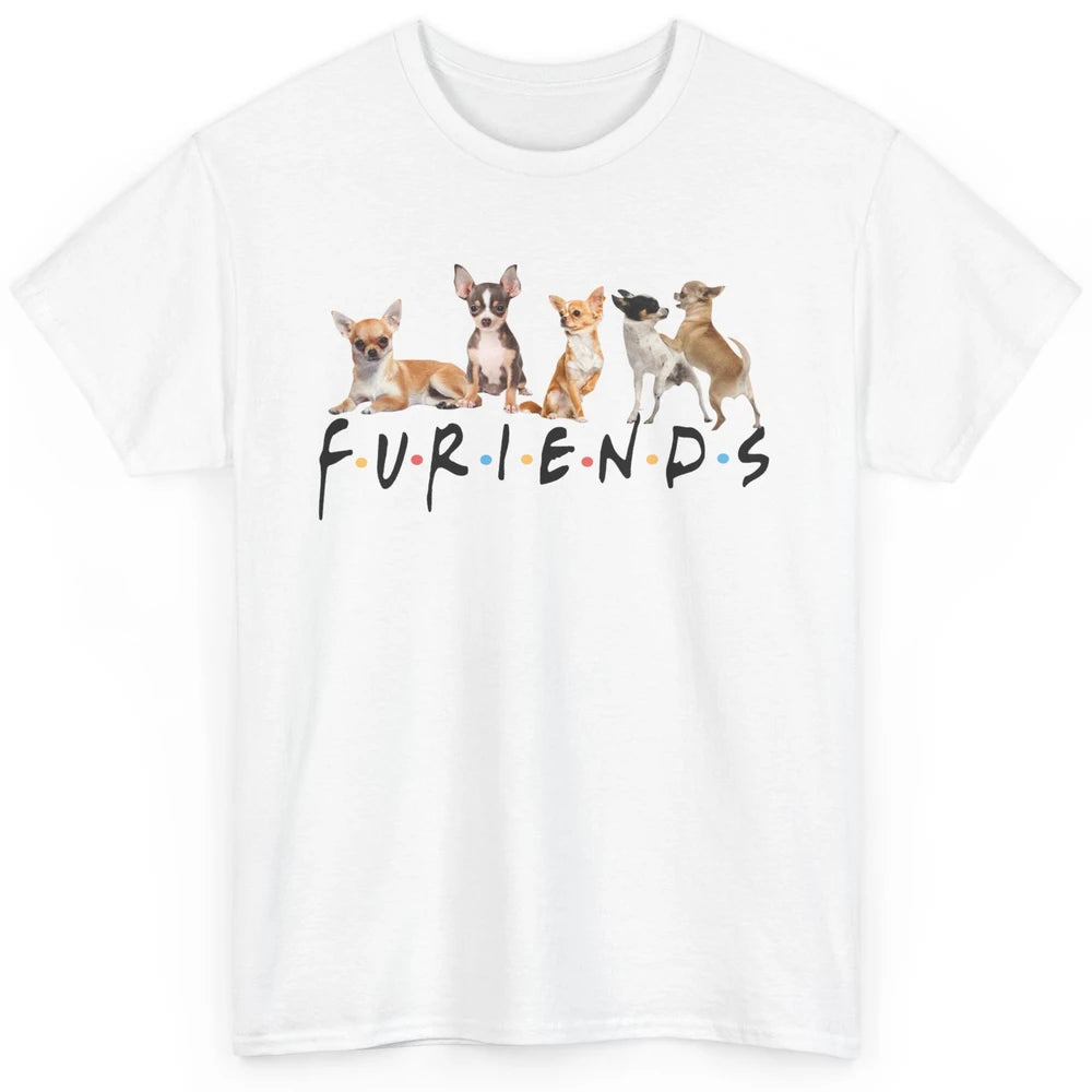 Chihuahua Furiends Furry Friends Dogs Chihuahua Lovers Gift Classic Unisex T-Shirt