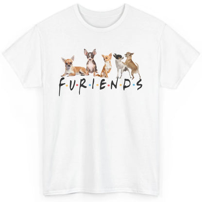 Chihuahua Furiends Furry Friends Dogs Chihuahua Lovers Gift Classic Unisex T-Shirt