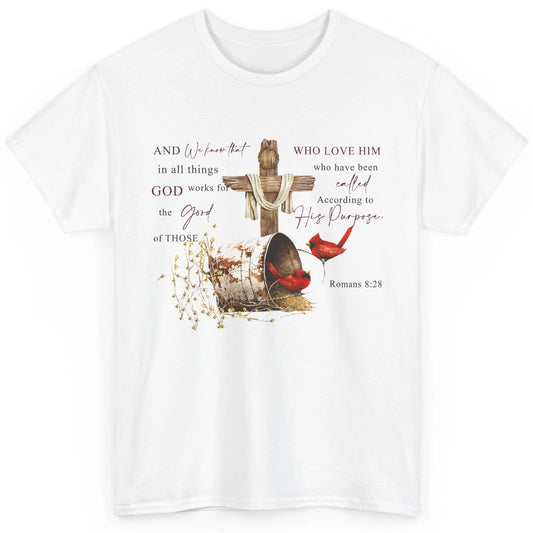 Cardinals Jesus Cross God Works For The Good Christian Gift Classic Unisex T-Shirt