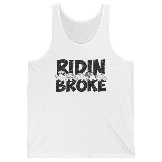 Retro UTV SXS Rider Riding Broke ATV Offroad Riding SXS Life Unisex Jersey Tank