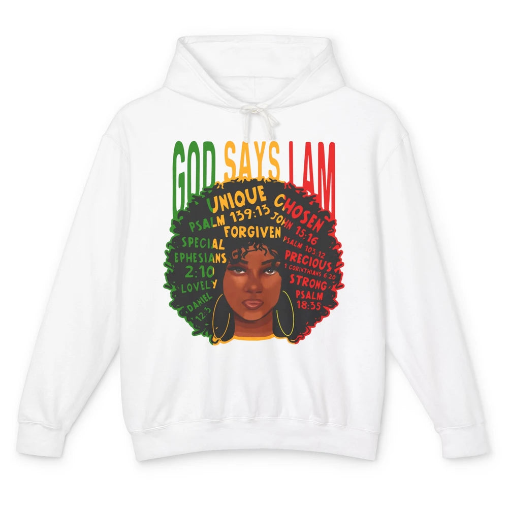 Afro Woman God Say I Am Black Melanin African American Woman Unisex Lightweight Hoodie