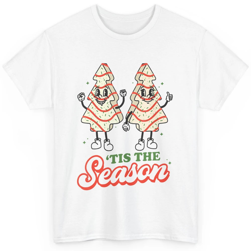 Merry Christmas Little Tis The Season Xmas Tree Cookies Snow Classic Unisex T-Shirt