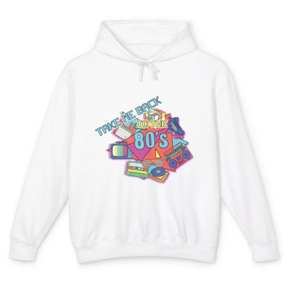 Take Me Back To The 80s Vintage 1980s Born Birthday Party Unisex Lightweight Hoodie