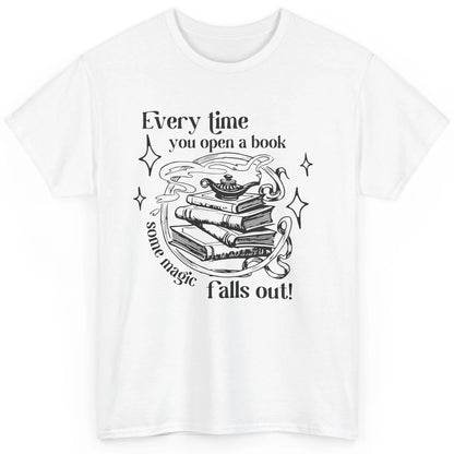 Every Time You Open Book Magic Falls Out Bookish Aesthetic Classic Unisex T-Shirt