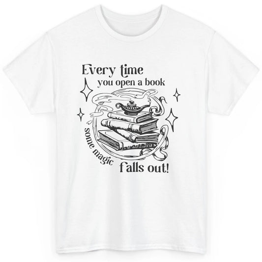 Every Time You Open Book Magic Falls Out Bookish Aesthetic Classic Unisex T-Shirt